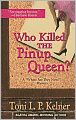 Who Killed the Pinup Queen? (Where Are They Now? Mystery Series #2)