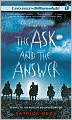 The Ask and the Answer (Chaos Walking Series #2)