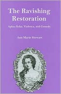 The Ravishing Restoration: Aphra Behn, Violence, and Comedy