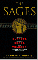 The Sages: Warren Buffett, George Soros, Paul Volcker, and the Maelstrom of Markets