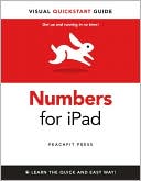 Numbers for iPad: Visual QuickStart Guide