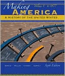 Making America: A History of the United States