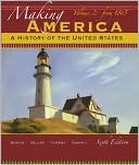Making America: A History of the United States - From 1865