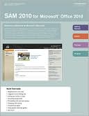 SAM 2010 for Microsoft Office 2010 CourseNotes