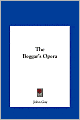 The Beggar's Opera