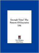Enough Time? The Pattern Of Executive Life