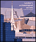 London's Archaeological Secrets: A World City Revealed