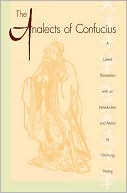 The Analects of Confucius (Lun Yu)