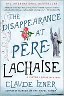 The Disappearance at Pere-Lachaise (Victor Legris Series #2)