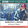 Unnatural Death: A BBC Full-Cast Radio Drama