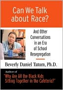 Can We Talk about Race? Large Print Edition: And Other Conversations in an Era of School Resegregation