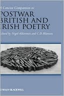 A Concise Companion to Postwar British and Irish Poetry