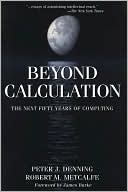 Beyond Calculation: The Next Fifty Years of Computing