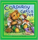 Corduroy Gets a Pet