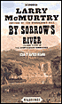 By Sorrow's River (Berrybender Narratives Series #3)