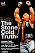 The Stone Cold Truth