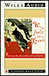 Why Do Fools Fall in Love: Experiencing the Magic, Mystery, and Meaning of Successful Relationships