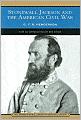 Stonewall Jackson and the American Civil War (Barnes & Noble Library of Essential Reading)