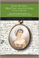 Jane Austen: Her Life and Letters: A Family Record (Barnes & Noble Library of Essential Reading)