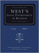 West's Legal Environment of Business (with Online Business Guide)