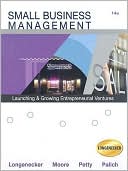 Small Business Management: Launching and Growing Entrepreneurial Ventures (with Printed Access Card)