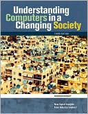 download Understanding Computers in a Changing Society book
