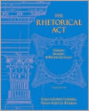 download The Rhetorical Act : Thinking, Speaking and Writing Critically book