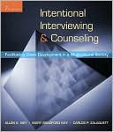 Intentional Interviewing and Counseling: Facilitating Client Development in a Multicultural Society