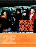 Social Psychology and Human Nature, Comprehensive Edition