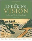 The Enduring Vision: Volume I: To 1877