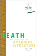 The Heath Anthology of American Literature, Volume C: Late Nineteenth Century: 1865-1910