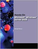 Hands-On Microsoft Windows Server 2008 Administration