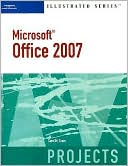 Microsoft Office 2007-Illustrated Projects