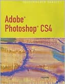Adobe Photoshop CS4 - Illustrated