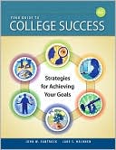 Your Guide to College Success: Strategies for Achieving Your Goals
