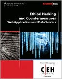 Ethical Hacking and Countermeasures: Web Applications and Data Servers