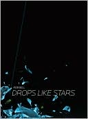 Drops Like Stars