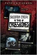 download The Crossbones (Skeleton Creek Series #3) book