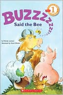 Buzz, Said the Bee (Hello Reader! Series)