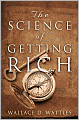 The Science Of Getting Rich