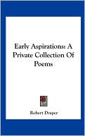 Early Aspirations: A Private Collection of Poems