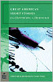 Great American Short Stories: From Hawthorne to Hemingway (Barnes & Noble Classics Series)