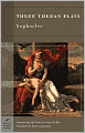 Three Theban Plays (Barnes & Noble Classics Series)