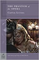 The Phantom of the Opera (Barnes & Noble Classics Series) by Gaston Leroux: Book Cover