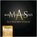 Marco Antonio Solis Sus Mejores Videos