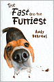 The Fast and the Furriest