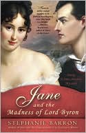 Jane and the Madness of Lord Byron (Jane Austen Series #10)
