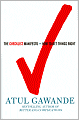 The Checklist Manifesto: How to Get Things Right