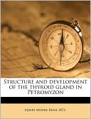 Structure and development of the thyroid gland in Petromyzon