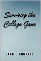 Surviving the College Game